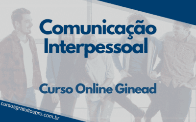 Comunicação Interpessoal – Cursos Ginead