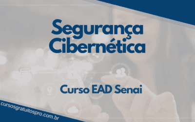 Curso EAD Senai sobre Segurança Cibernética!