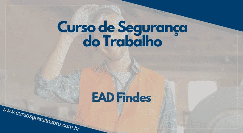 EAD FINDES Curso de Segurança do Trabalho
